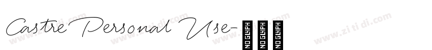 Castre Personal Use字体转换